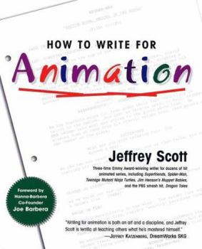 Hardcover How to Write for Animation Book