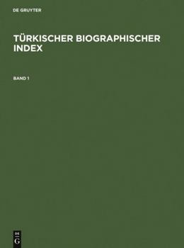 Hardcover Turkischer Biographischer Index / Turkish Biographical Index Book
