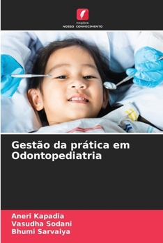 Paperback Gestão da prática em Odontopediatria [Portuguese] Book