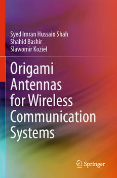 Paperback Origami Antennas for Wireless Communication Systems Book