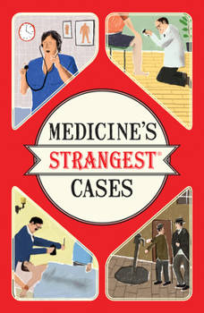 Paperback Medicine's Strangest Cases Book