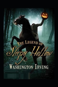 Paperback The Legend of Sleepy Hollow by Washington Irving illustrated Book