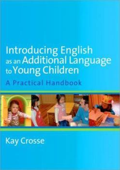Paperback Introducing English as an Additional Language to Young Children Book