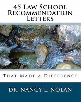 Paperback 45 Law School Recommendation Letters That Made a Difference Book