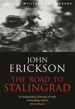 The Road to Stalingrad: Stalin's War with Germany - Book #1 of the Stalin's War with Germany