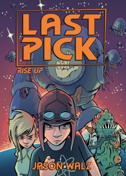 Last Pick: Rise Up - Book #3 of the Last Pick