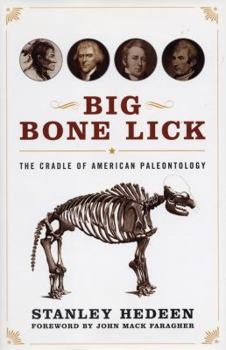 Paperback Big Bone Lick: The Cradle of American Paleontology Book