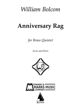 Anniversary Rag: for Brass Quintet Score and Parts