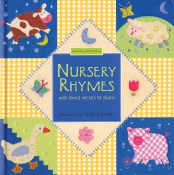 Hardcover Nursery Rhymes: Well-Loved Verses to Share Book