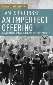 Paperback An Imperfect Offering: Humanitarian Action in the Twenty-First Century Book