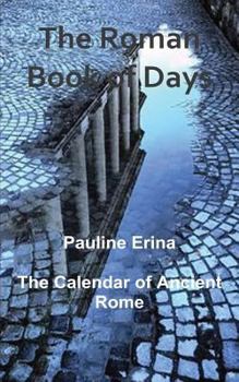 Paperback The Roman Book of Days Book