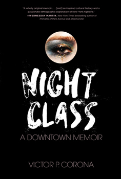 Paperback Night Class: A Downtown Memoir Book