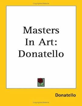 Paperback Masters In Art: Donatello Book