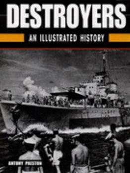 Hardcover Destroyers: An Illustrated History Book