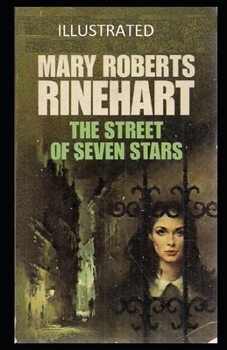 Paperback The Street of Seven Stars: Illustrated Book