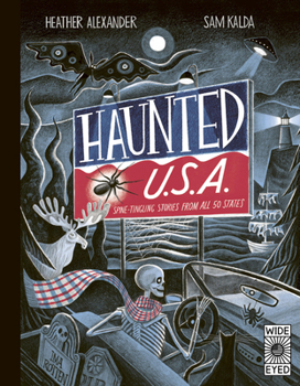 Hardcover Haunted USA: Spine-Tingling Stories from All 50 States Book