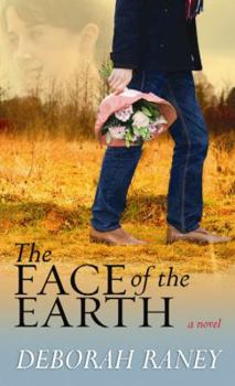Hardcover The Face of the Earth [Large Print] Book