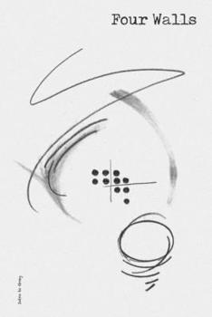 Paperback Four Walls: Intro To Grey Book