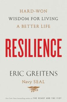 Hardcover Resilience: Hard-Won Wisdom for Living a Better Life Book