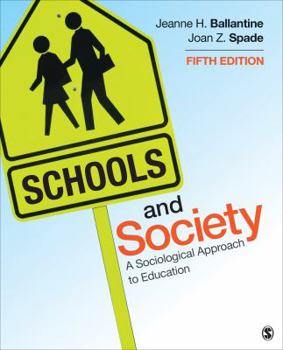 Paperback Schools and Society: A Sociological Approach to Education Book