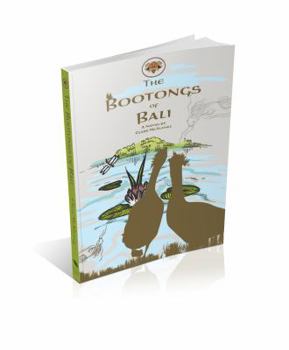Paperback The Bootongs of Bali and the Kingdom of Ducktopia Book