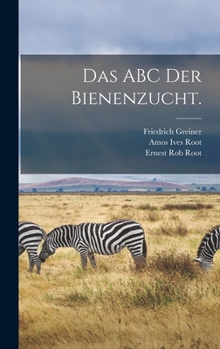 Hardcover Das ABC der Bienenzucht. [German] Book