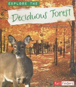 Paperback Explore the Deciduous Forest Book