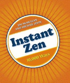 Spiral-bound Instant Zen: 10,000 Ways Book
