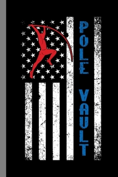 Paperback Pole Vault: Jumping Gift For Acrobats (6"x9") Dot Grid Notebook To Write In Book