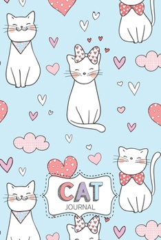 Cat Journal: Personal Diary for Girls. Blank and Lined Pages with Cute Cat Illustrations, Mood Tracker, Outfit Planner and Highs and Lows Pages.