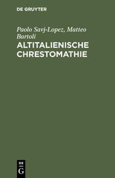 Hardcover Altitalienische Chrestomathie [Italian] Book