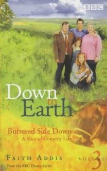 Paperback Down to Earth: Buttered Side Down (Down to Earth) Book