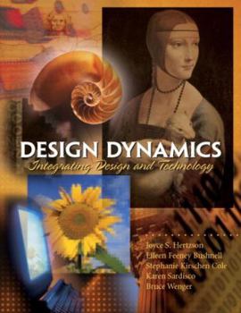 Paperback Design Dynamics: Integrating Design and Technology Book