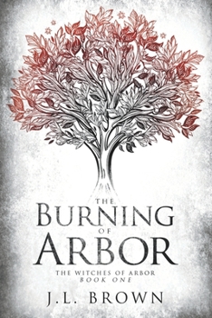 Paperback The Burning of Arbor Book