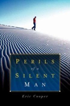 Paperback Perils Of A Silent Man Book