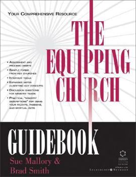 Paperback The Equipping Church Guidebook: Your Comprehensive Resource Book