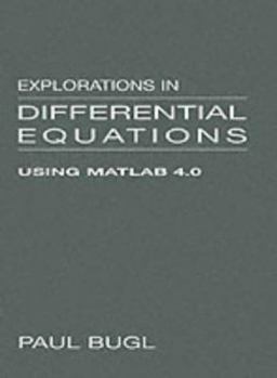 Paperback Explorations in Differential Equations Using MATLAB 4.0 Book