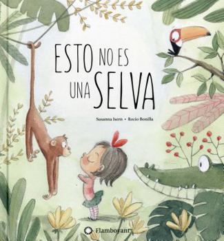 Hardcover Esto No Es una Selva [Spanish] Book