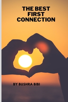 Paperback The Best First Connection Book