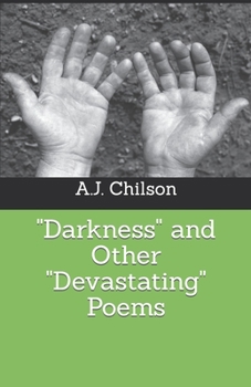 Paperback "Darkness" and Other "Devastating" Poems Book