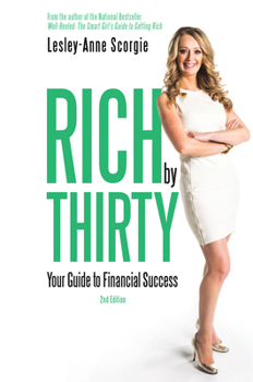 Paperback Rich by Thirty: Your Guide to Financial Success Book