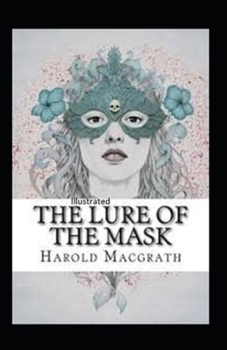 Paperback The Lure of the Mask Annotated Book