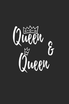 Queen & Queen: Funny Journal, Gag Gift For Your Partner
