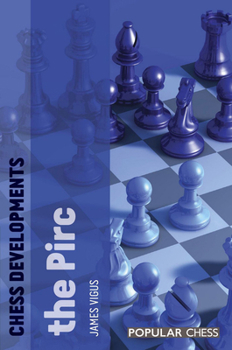 Paperback Chess Developments: The Pirc Book