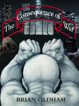 Paperback The Consequence of War Book