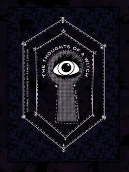 Hardcover The Thoughts Of A Witch: An AHint Creation Book