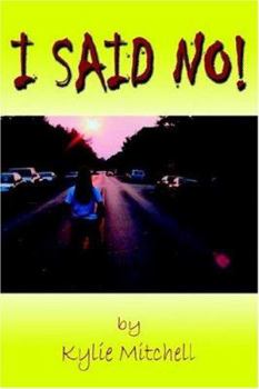 Paperback I Said No! Book