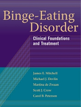 Paperback Binge-Eating Disorder: Clinical Foundations and Treatment Book