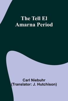 Paperback The Tell El Amarna Period Book