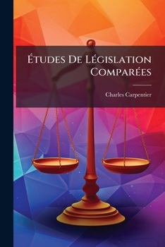 Paperback Études De Législation Comparées: Le Droit Payen Et Le Droit Chrétien ... [French] Book